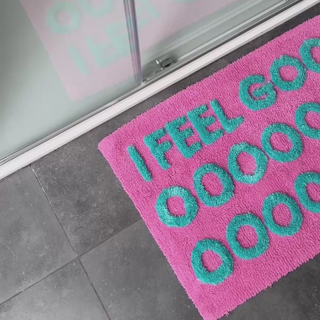 I Feel Good! Slogan Bath Mat