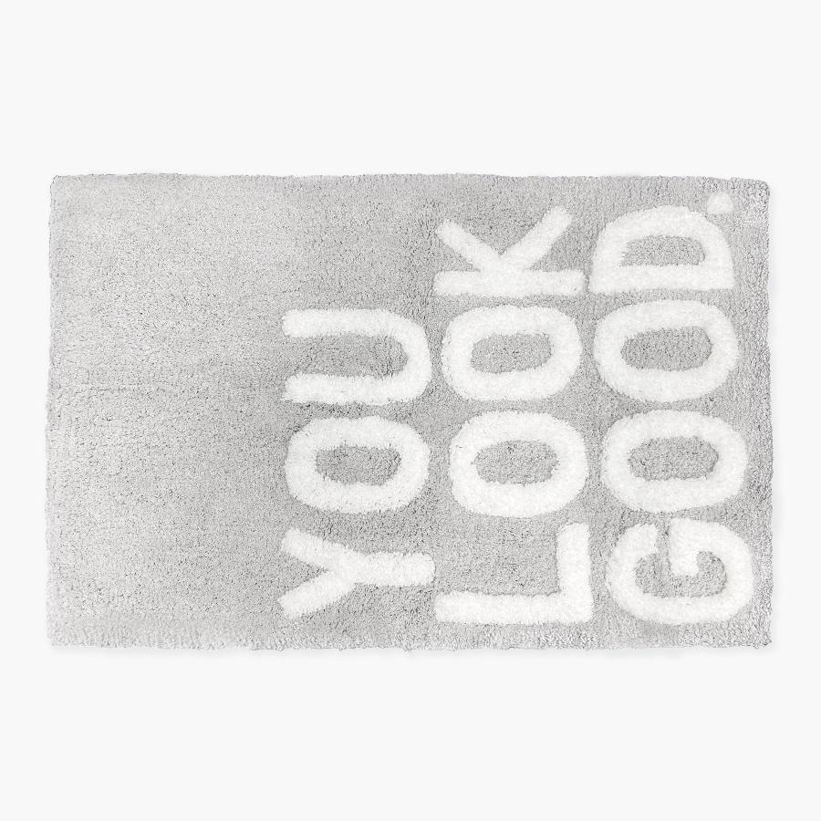 grey you look good slogan bath mat