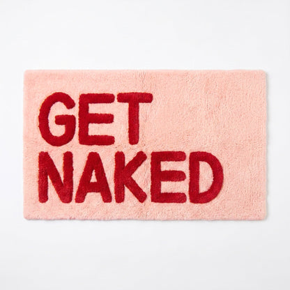 Pink and red get naked bath mat, funny slogan rugs.