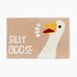 Beige and white silly goose slogan bath mat with white honking goose.