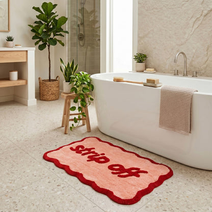 Strip Off Slogan Scalloped Bath Mat