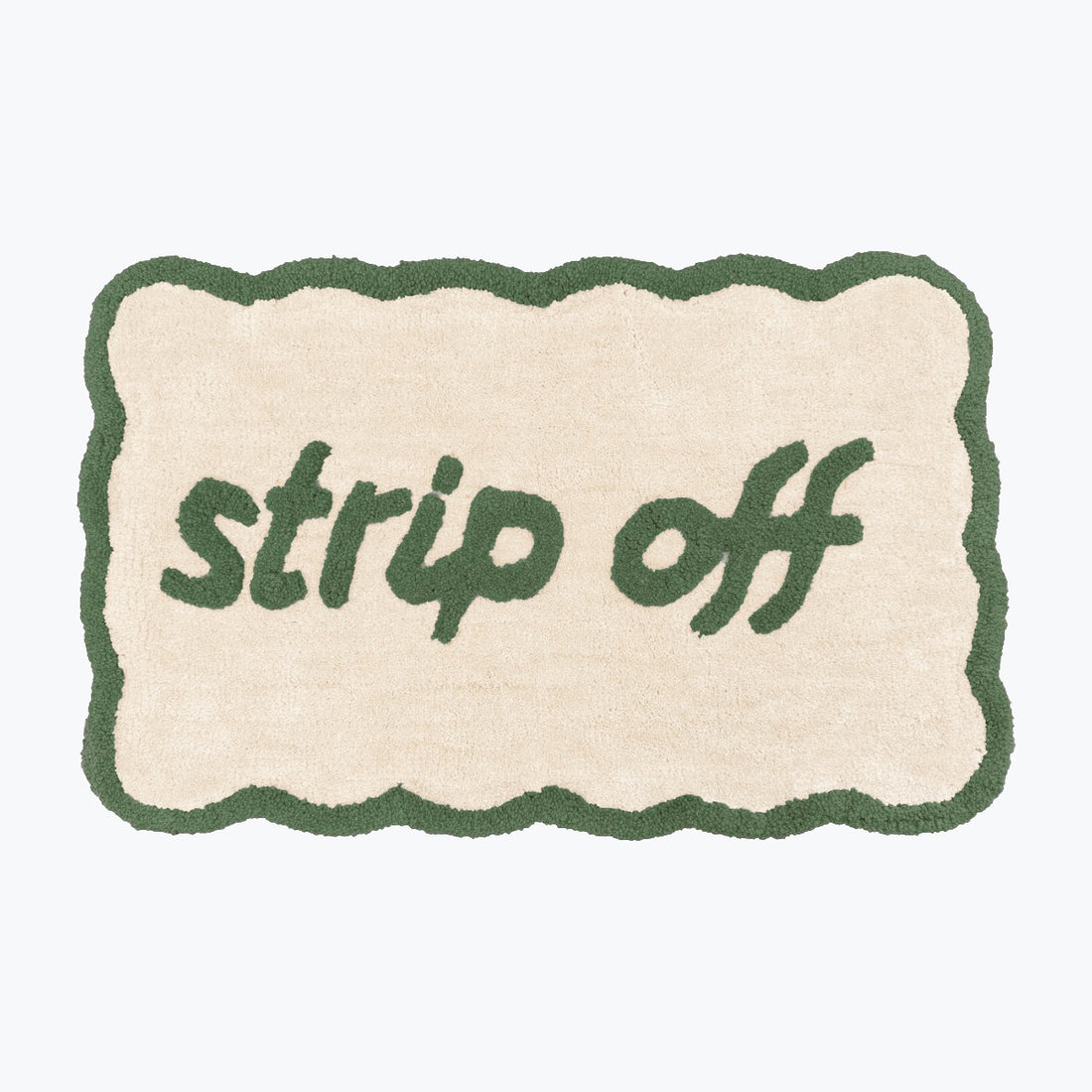 Strip Off Slogan Scalloped Bath Mat